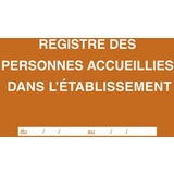 ELVE registre des personnes accueillies dans l'tablissement